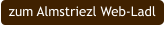zum Almstriezl Web-Ladl